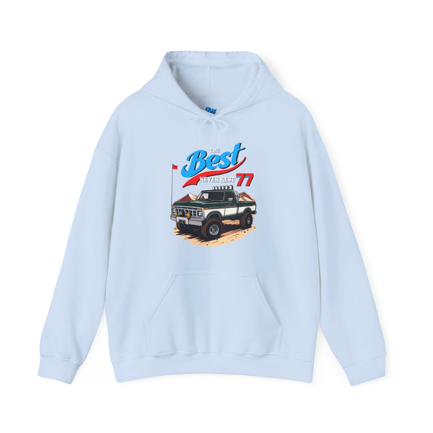 The Best Never Rest 77 Hoodie (Front Graphic)