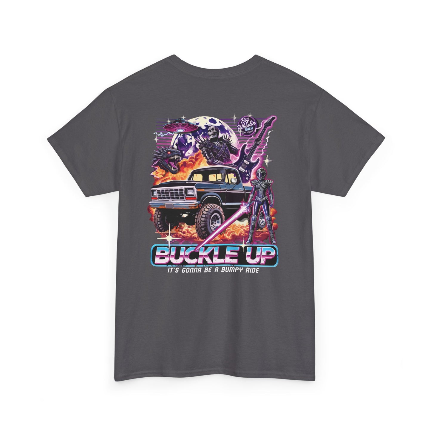 BUCKLE UP (Back Graphic)